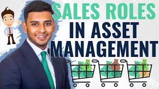 Careers in Asset Management Sales [upl. by Nagad]