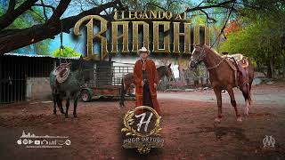 Llegando Al Rancho  Hugo Ortuño y Su Selección Norteña  Estreno 2024 [upl. by Petulah985]