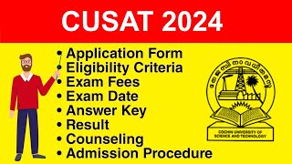 CUSAT 2024  Eligibility Criteria Exam Date Application form Exam Pattern [upl. by Freytag]