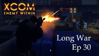 XCom Enemy Within Long War Ep 30  A mission of long range contact [upl. by Toscano]