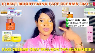 10 BEST BRIGHTENING FACE CREAMS FOR GLOWING SKIN IN 2024  Face Creams That Will Give You Glass Skin [upl. by Annam]