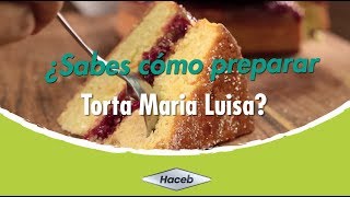 Recetas Haceb Torta María Luisa [upl. by Hiram]