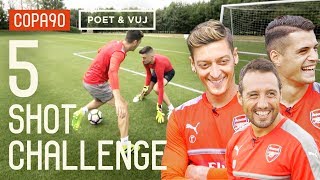 Ozil Cazorla amp Xhaka 5 Shot Challenge with Poet and Vuj [upl. by Lovash]