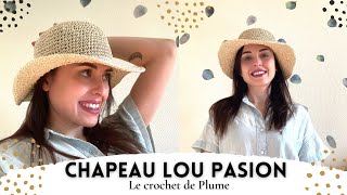 Comment faire un chapeau au crochet Facile Rapide et économique  Pas à pas  Lou Passion Papyrus [upl. by Bollinger]