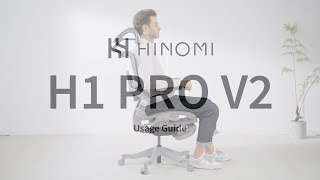 Hinomi H1 Pro V2 Ergonomic Chair Usage Guide  Wire Control Version [upl. by Thanos664]