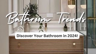 Bathroom Trends 2024  Design ideas and Tips for Bathrooms [upl. by Chader]