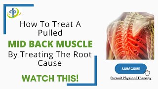 What is the best treatment for a pulled mid back muscle  Pursuit Physical Therapy [upl. by Malloy]