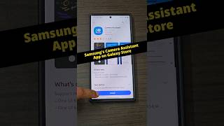 Samsung Camera Assistant App 🤩  Unlock more advanced features amp Settings 😍 [upl. by Ystap320]
