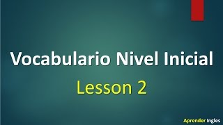 Vocabulario en ingles  español leccion 2 [upl. by Lester]