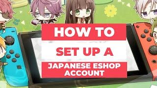 How To Buy Japanese Otome Games Setting Up a Japanese Eshop Account [upl. by Adnot]