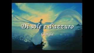 Di sole e dazzurro  Giorgia [upl. by Jourdain]