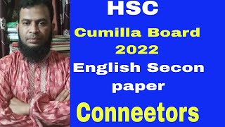 HSC Cumilla Board 2022 Connectors part7 [upl. by Wauters]