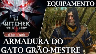 THE WITCHER 3 278 TRADIÇÃO DOS BRUXOS EQUIPAMENTO FELINO DE GRÃOMESTRE [upl. by Zebulon]