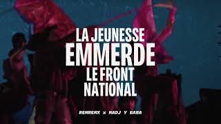 RemremX x Hadj y Baba  La Jeunesse Emmerde Le Front National Bérurier Noir Edit  FREE DOWNLOAD [upl. by Llenyl532]