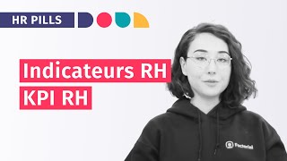 Quels sont les indicateurs de performance RH  Les KPI RH [upl. by Enilec354]