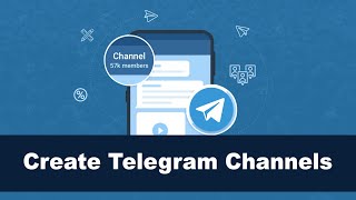 How To Create The Perfect Telegram Channel For Your Business [upl. by Lawford]