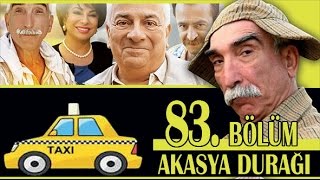 AKASYA DURAĞI 83 BÖLÜM [upl. by Mauchi946]