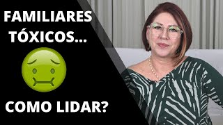 FAMILIARES TÓXICOS COMO LIDAR COM ELES  ANAHY DAMICO [upl. by Ahtaela319]