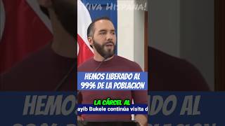 🚨HEMOS LIBERADO AL 99 DE LA POBLACION bukele elsalvador carcel preso libertad [upl. by Yila]