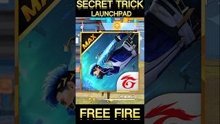 LAUNCHPAD SECRET TRICK😱😵😲freefire launchpad viralshorts trending [upl. by Andreana126]