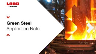 Green Steel  Application Note [upl. by Yesteb977]