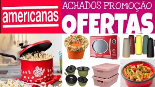 LOJAS AMERICANAS  ACHADOS EM OFERTAS PARA O LAR  PROMOÇÃO utilidades PANELA E descontos AMERICANAS [upl. by Atla]