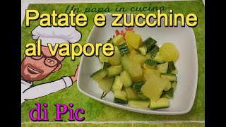 Patate e zucchine al vapore Pic Bimby Tm6 Tm5 Tm31 Tm21 Thermomix [upl. by Gromme339]