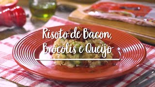 Risoto de Brócolis Queijo e Bacon feat Vix [upl. by Kee572]