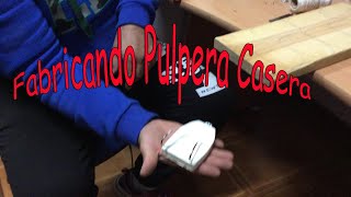 Pescar Pulpo como hacer o fabricar una pulpera casera Sencillo [upl. by Attinahs312]