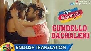 Gundello Dachaleni Video Song with English Translation  Kothaga Maa Prayanam Songs  Yamini Bhaskar [upl. by Karli87]