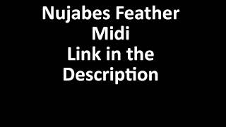 Nujabes Feather Midi LINK IN DESCRIPTION [upl. by Lasko]