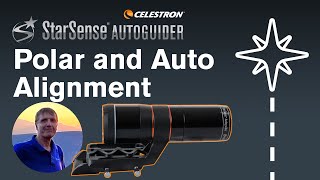 Celestron StarSense Autoguider – Polar amp Sky Alignment with Christian Sasse  Part 1 of 6 [upl. by Arema]