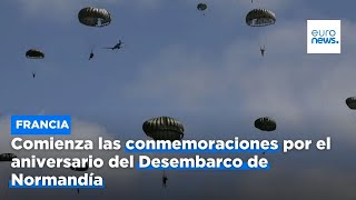 Comienza la semana de conmemoraciones por el 80 aniversario del Desembarco de Normandía [upl. by Notgnihsaw794]