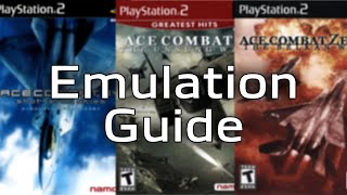 Ace Combat PS2 Emulation Guide  2019 Update [upl. by Nylatsirhc]