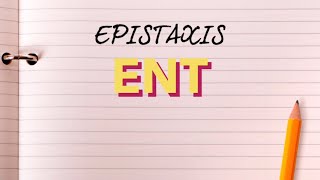 EPISTAXIS  BLEEDING FROM NOSE  ENT [upl. by Elianore]