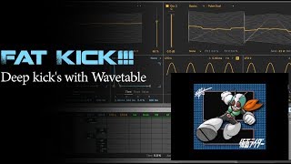 Fat Subby Kick with Wavetable [upl. by Ybbor299]