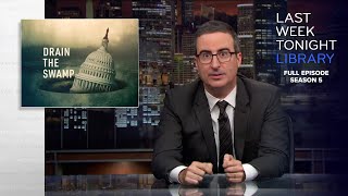 S5 E29 Drain the Swamp Midterms amp Jeff Sessions Last Week Tonight with John Oliver [upl. by Odnalro]