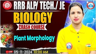 RRB ALP Technician Science Class  RRB JE Science  Plant Morphology  Biology For Railway Exams [upl. by Audi]