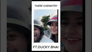 There chemisry is just haven ftDUCKYBHAI DuckyBhai  chemistry love duckybhai aroobjatoivlogs [upl. by Solis802]