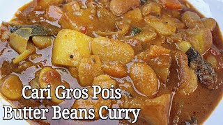 Cari Gros Pois Roti Dhalpuri Puri  Butter Beans Curry [upl. by Clinton254]