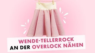 Tellerrock zum Wenden an der Overlock nähen  gratis Schnittmuster [upl. by Dupin909]