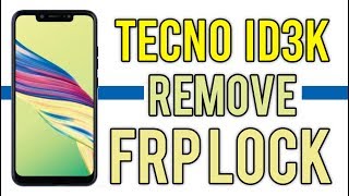 Tecno Id3k frp unlock with Tecno Flash tool  Hindi  Urdu [upl. by Erida]