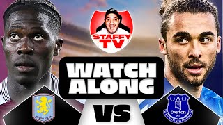 ASTON VILLA VS EVERTON  LIVE PREMIER LEAGUE WATCH ALONG [upl. by Shurlocke18]