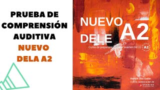 Prueba de Comprensión Auditiva del libro NUEVO DELE A2 2024 [upl. by Kuo958]