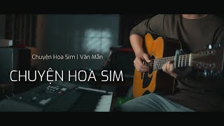 Chuyện Hoa Sim  Văn Mẫn  Acoustic cover [upl. by Janetta]