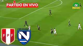 PERÚ VS NICARAGUA  AMISTOSO INTERNACIONAL  EN VIVO [upl. by Alliuqa]