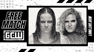 GCW  FREE MATCH Shayna Baszler vs Masha Slamovich  LONGLIVEGCW [upl. by Anilesor30]