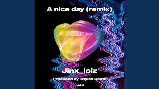 A nice day Remix [upl. by Panthia]