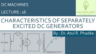 Characteristics of Separately Excited DC Generator 16 [upl. by Macey]