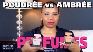 NARCISO POUDRÉE vs NARCISO AMBRÉE  Narciso Rodriguez Perfume Review S2E4 [upl. by Megan]